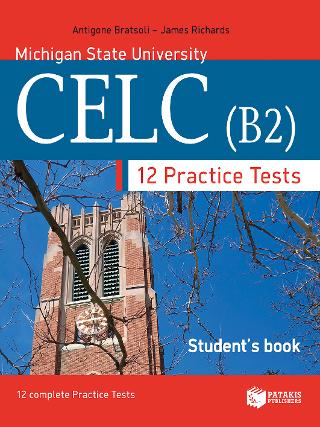 Practice Tests for the MSU-CELC (B2) Student